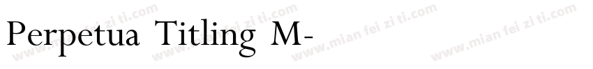 Perpetua Titling M字体转换